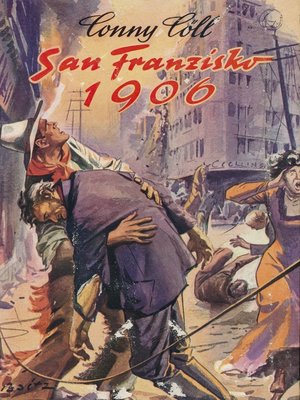 cover image of Conny Cöll--San Franzisko 1906